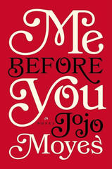 me before you by jojo moyes