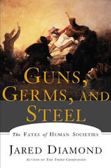 guns, germs, and steel by jared diamond